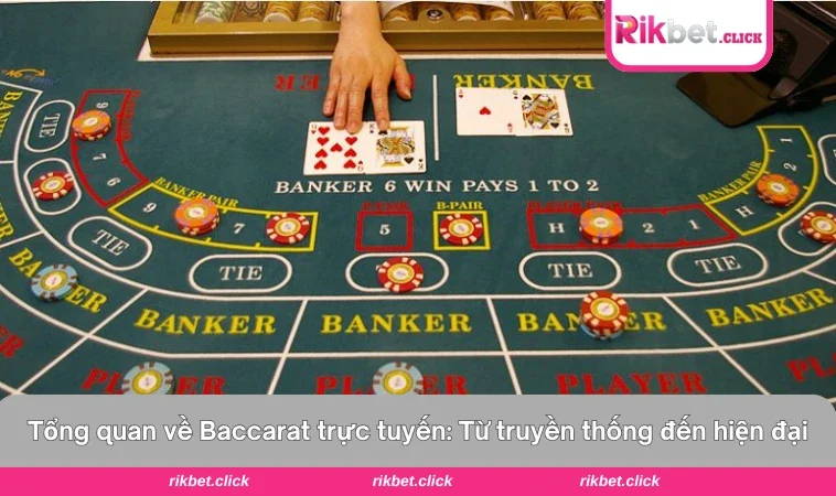 Baccarat Trực Tuyến - Lối Chơi Đơn Giản Phần Thưởng Hấp Dẫn 1 Bàn chơi Baccarat online với giao diện mô phỏng sòng bài thật