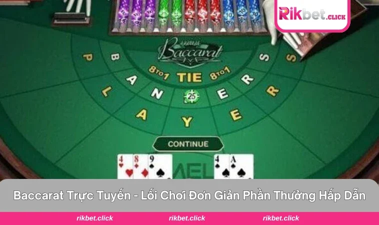 Baccarat trực tuyến