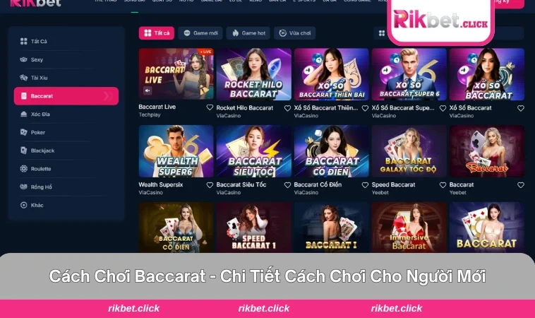 Cách chơi baccarat