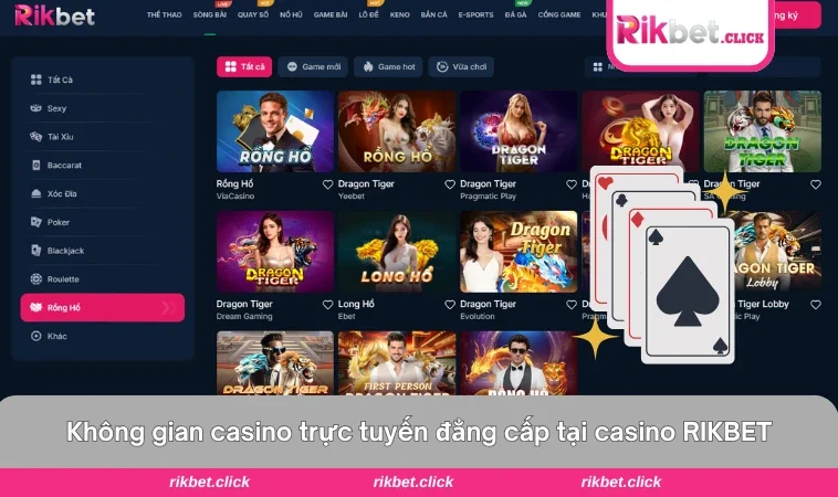  Giao diện casino tại RIKBET phát trực tiếp với Dealer chuyên nghiệp