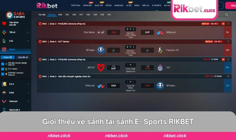 Giao diện sảnh E- Sports của RIKBET hiện đại và  dễ dùng