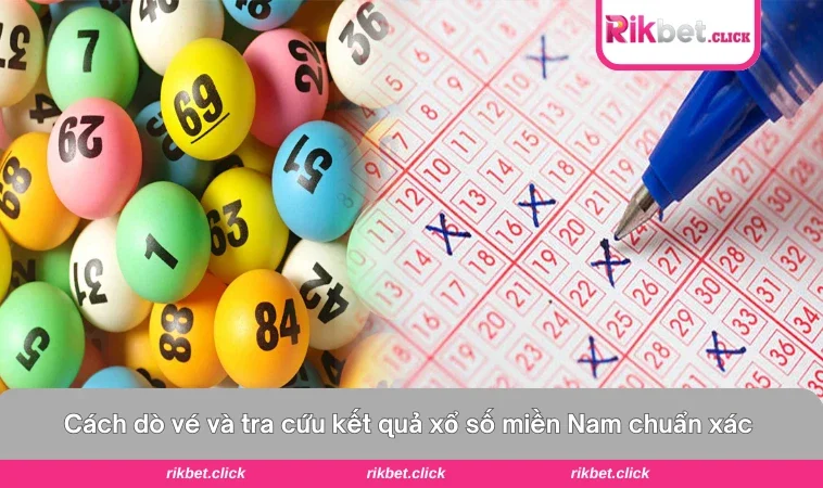 Xổ Số Miền Nam: Lịch Quay, Cách Chơi Và Cơ Hội Trúng Thưởng 2 Mẫu dò số online giúp người chơi cứu nhanh và tiện lợi.