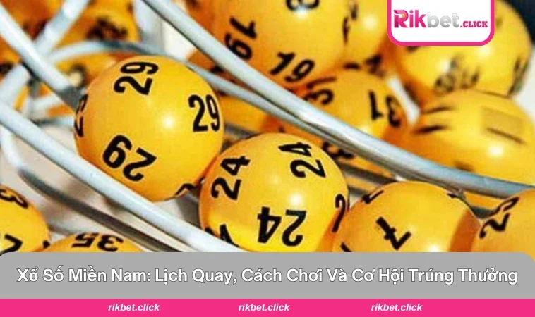 xổ số miền Nam