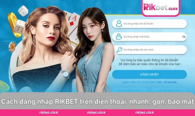 Đăng nhập bằng app và trình duyệt điện thoại được thiết kế tối ưu