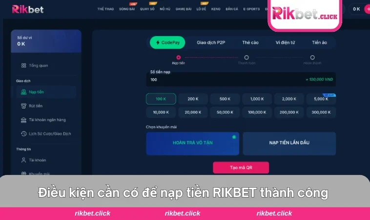 Nạp Tiền Rikbet 1 Giao diện xác minh tài khoản và thông tin ngân hàng sau khi nạp tiền